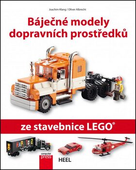 Báječné modely dopravních prostředků ze stavebnice LEGO - Joachim Klang,Oliver Albrecht