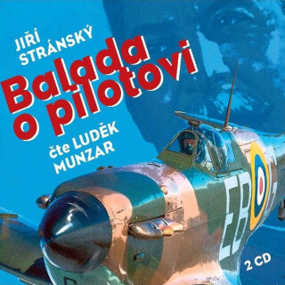 Balada o pilotovi - Jiří Stránský
