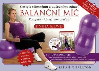 Balanční míč - Komplexní program cvičení + DVD - Sarah Charlton