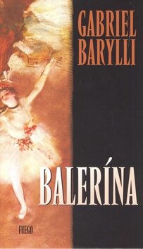 Balerína - Barylli Gabriel