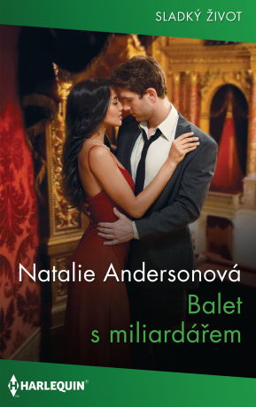 Balet s miliardářem - Natalie Andersonová
