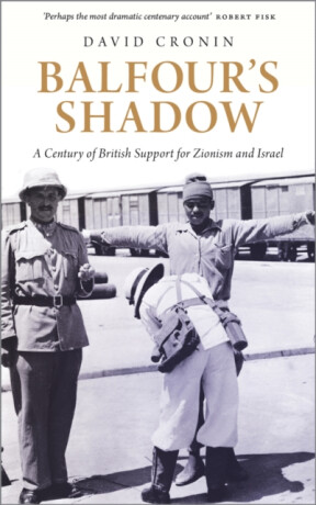 Balfour's Shadow - David Cronin