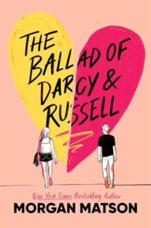 Ballad of Darcy and Russell - Morgan Matson