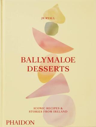 Ballymaloe Desserts - David Tanis,JR Ryall