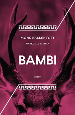 Bambi - Mons Kallentoft,Markus Lutteman