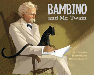 Bambino and Mr. Twain - Daniel Miyares, P.I. Maltbie