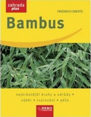 Bambus - Eberts Friedrich