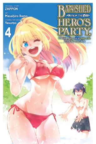 Banished from the Hero's Party, I Decided to Live a Quiet Life in the Countryside, Vol. 4 (manga) - Winster,Zappon Zappon,Yasumo Zappon,Masahiro Ikeno