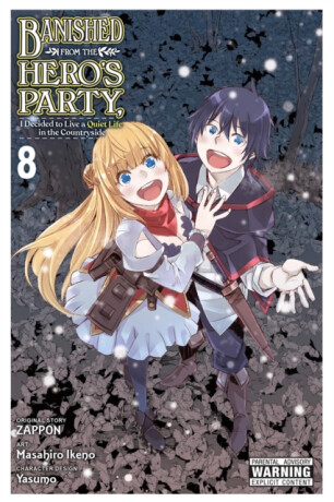 Banished from the Hero's Party, I Decided to Live a Quiet Life in the Countryside, Vol. 8 (manga) - Winster,Zappon Zappon,Yasumo Zappon,Masahiro Ikeno