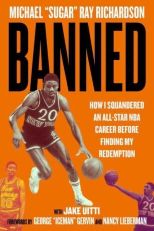 Banned - Jacob Uitti,Michael Ray Richardson
