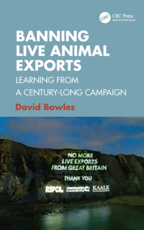 Banning Live Animal Exports - David Bowles