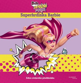 Barbie Odvážná princezna Superhrdinka Barbie - Mattel