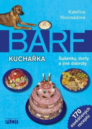 Barf - kuchařka - Kateřina Novosádová