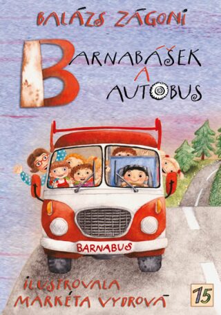 Barnabášek a autobus - Balázs Zágoni