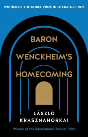 Baron Wenckheim's Homecoming - LÃ¡szlÃ³ Krasznahorkai