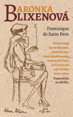 Baronka Blixenová - Saint Pern Dominique De