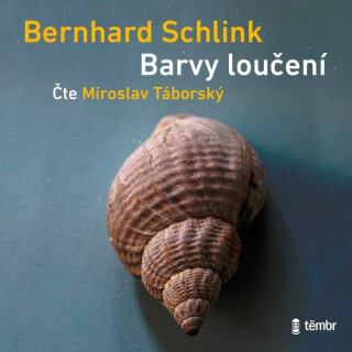 Barvy loučení - Bernhard Schlink