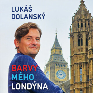 Barvy mého Londýna - Lukáš Dolanský