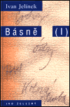 Básně I - Ivan Jelínek