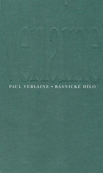 Básnické dílo - Paul Verlaine