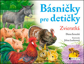 Básničky pre detičky – Zvieratká - Diana Senecká