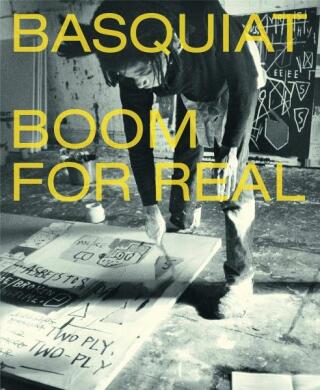 Basquiat: Boom for Real - Dieter Buchhart,Eleanor Nairne,Lotte Johnson