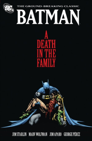 Batman: A Death in the Family - Jim Starlin