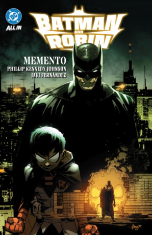 Batman and Robin Vol. 1: Memento - Phillip Kennedy Johnson,Javi Fernandez