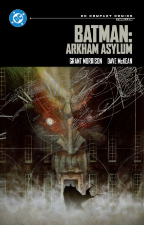 Batman: Arkham Asylum - Grant Morrison,Dave McKean