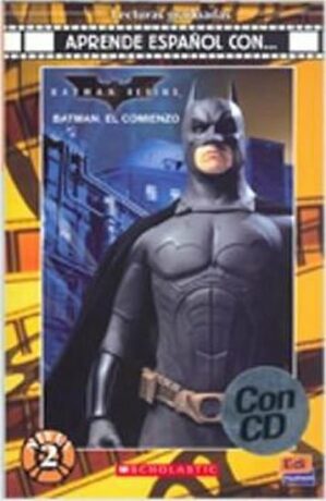 Batman: El Comienzo - BOB KANE | ADAPTACIÓN: CECILIA BEMBIBRE