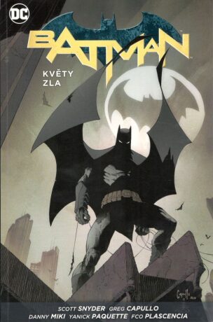 Batman - Květy zla V4 - Scott Snyder,James Tynion IV.