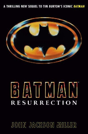 Batman: Resurrection - Miller John Jackson