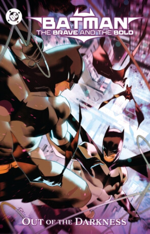 Batman: The Brave and the Bold Vol. 2 - Dan Mora,Chris Cantwell