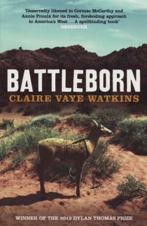 Battleborn - Claire Vaye Watkins