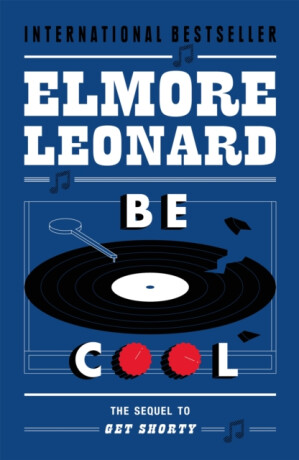 Be Cool - Leonard Elmore