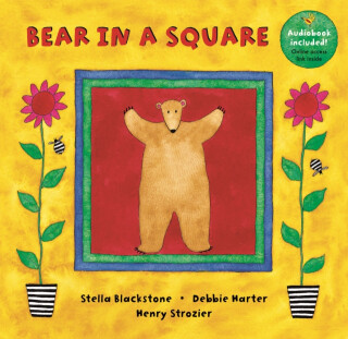 Bear in a Square - Stella Blackstone