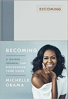 Becoming : A Guided Journal for Discovering Your Voice - Michelle Obamová