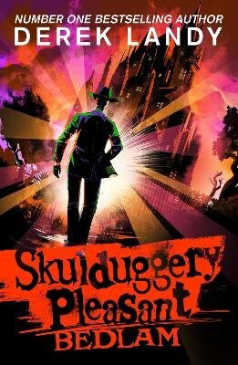 SKULDUGGERY PLEASA12_BEDLAM PB - Derek Landy