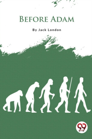 Before Adam - Jack London