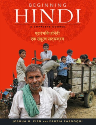 Beginning Hindi - Joshua H. Pien,Fauzia Farooqui