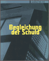 Begleichung der Schuld - 