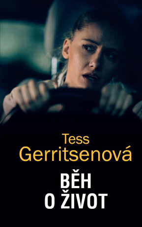 Běh o život - Tess Gerritsenová