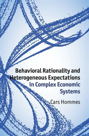 Behavioral Rationality and Heterogeneous Expectations in Complex Economic Systems - Cars  Hommes