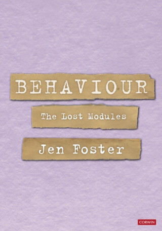 Behaviour: The Lost Modules - Jen Foster