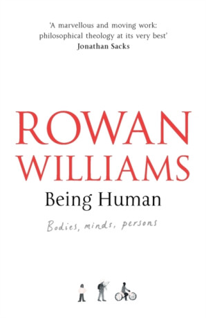 Being Human - Rowan Williams