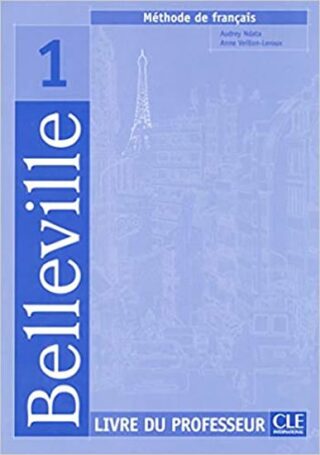 Belleville 1: Guide pédagogique - Audrey Ndata,Anne Veillon-Leroux
