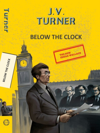 Below the Clock - JV Turner