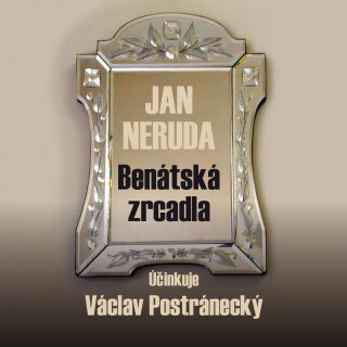 Benátská zrcadla - Jan Neruda