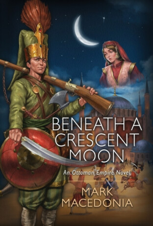 Beneath a Crescent Moon - Mark Macedonia