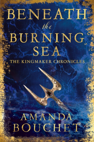 Beneath the Burning Sea - Amanda Bouchet